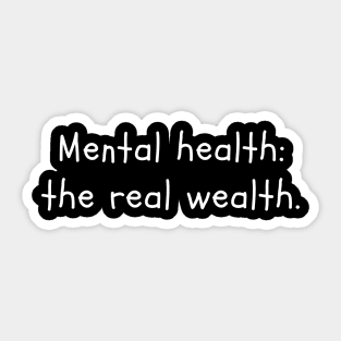 Mental Health Is Health Sticker